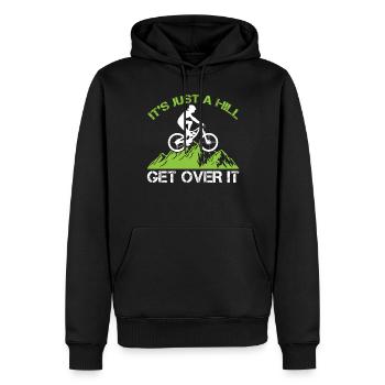 It's Just A Hill Get Over It - Mountain Biker - Men’s Premium Organic Hoodie - black - Front - Nico (187cm)