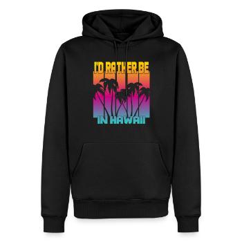 I'd rather be in Hawaii - Men’s Premium Organic Hoodie - black - Front - Nico (187cm)