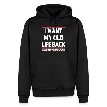 Je veux retrouver mon ancienne vie - Sweat à capuche Premium bio Homme - noir - Devant - Nico (187cm)