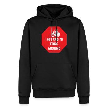 I Get Paid To Fork Around - Lift Truck Driver - Men’s Premium Organic Hoodie - black - Front - Nico (187cm)