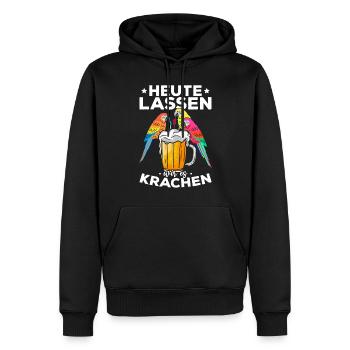 Heute Lassen Wir Es Krachen Papageien Lustige - Männer Premium Bio Hoodie - Schwarz - Vorne - Nico (187cm)