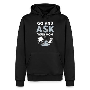 Va demander à ta maman papa papa dictons - Sweat à capuche Premium bio Homme - noir - Devant - Nico (187cm)