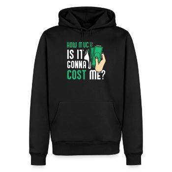 Wie Viel Wird Es Mich Kosten? Papi Papa Vater - Männer Premium Bio Hoodie - Schwarz - Vorne - Nico (187cm)