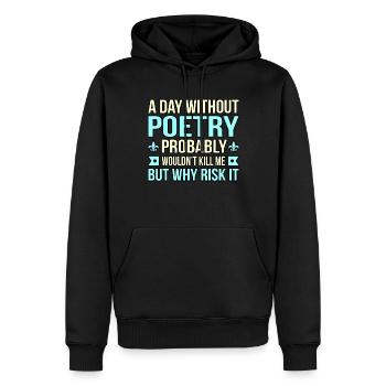 Journée sans poésie Poète Écrivain Auteur - Sweat à capuche Premium bio Homme - noir - Devant - Nico (187cm)