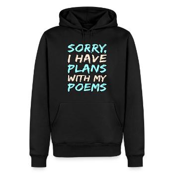 Ich Habe Pläne Mit Meinen Gedichten Dichter - Männer Premium Bio Hoodie - Schwarz - Vorne - Nico (187cm)