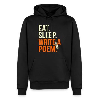 Essen Sie Schlafen Schreiben Gedicht Dichter - Männer Premium Bio Hoodie - Schwarz - Vorne - Nico (187cm)