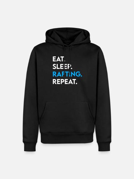 eat sleep rafting repeat - Men’s Premium Organic Hoodie - black