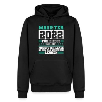 Magister 2022 Spruch Magisterabschluss - Männer Premium Bio Hoodie - Schwarz - Vorne - Nico (187cm)