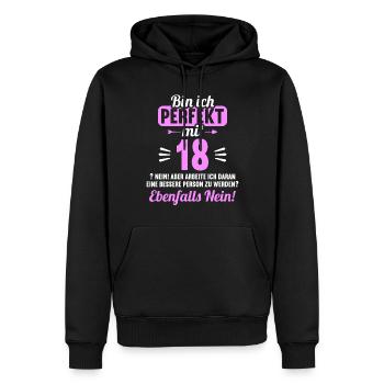 Bin ich perfekt mit 18 Jahren 18. Geburtstag - Männer Premium Bio Hoodie - Schwarz - Vorne - Nico (187cm)