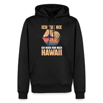Ich tue nix ich will nur nach Hawaii - Männer Premium Bio Hoodie - Schwarz - Vorne - Nico (187cm)