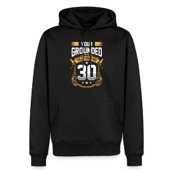 You have house arrest until you are 30 Father Papa - Men’s Premium Organic Hoodie - black - Front - Nico (187cm)