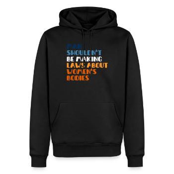 L’homme ne devrait pas faire de lois sur le corps des femmes - Sweat à capuche Premium bio Homme - noir - Devant - Nico (187cm)