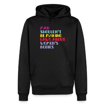 L’homme ne devrait pas faire de lois sur le corps des femmes - Sweat à capuche Premium bio Homme - noir - Devant - Nico (187cm)