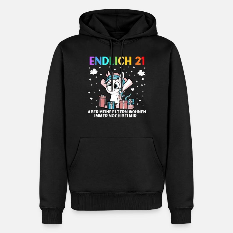 Endlich 21 Meine Eltern Wohnen Immer Noch Bei Mir - Männer Premium Bio Hoodie - Schwarz