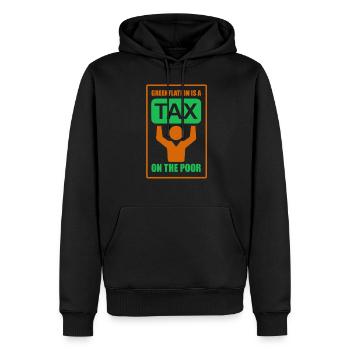 La Greenflation est une taxe sur les pauvres verts - Sweat à capuche Premium bio Homme - noir - Devant - Nico (187cm)