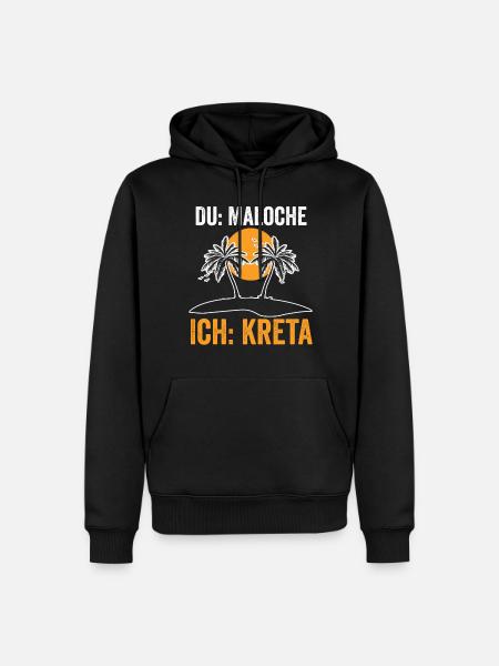 Du Maloche ich Kreta - Männer Premium Bio Hoodie - Schwarz