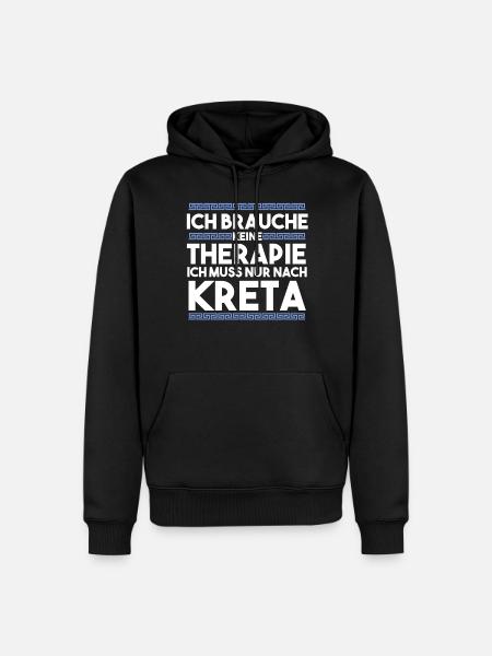 Ich brauche keine Therapie ich muss nur nach Kreta - Männer Premium Bio Hoodie - Schwarz