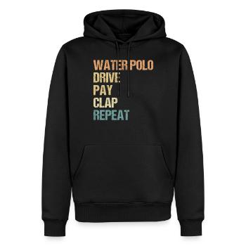 Watersport - Water Polo Drive Pay Clap Repeat - Männer Premium Bio Hoodie - Schwarz - Vorne - Nico (187cm)
