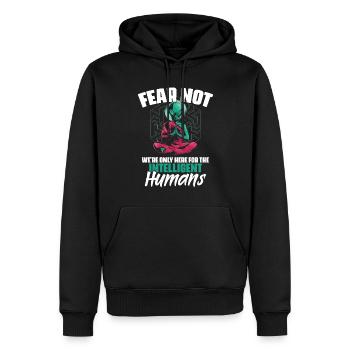 Fear Not Lustiges außerirdisches Alien-Wortspiel - Männer Premium Bio Hoodie - Schwarz - Vorne - Nico (187cm)