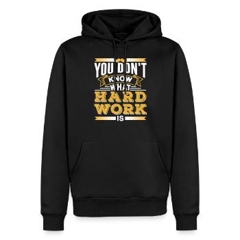 You don't know what hard work is Father Dad - Men’s Premium Organic Hoodie - black - Front - Nico (187cm)
