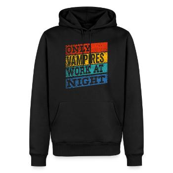 Nur Vampire Arbeiten Nachts Tagschicht Sprüche - Männer Premium Bio Hoodie - Schwarz - Vorne - Nico (187cm)