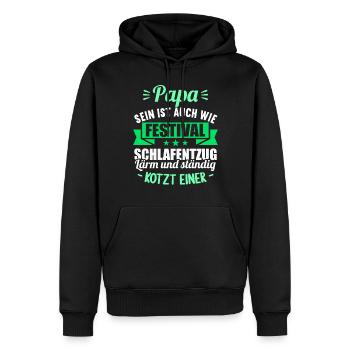 neu Papa sein ist auch wie Festival Schlafentzug - Männer Premium Bio Hoodie - Schwarz - Vorne - Nico (187cm)