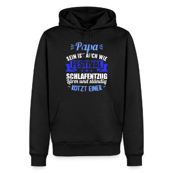 neu Papa sein ist auch wie Festival Schlafentzug - Männer Premium Bio Hoodie - Schwarz - Vorne - Nico (187cm)