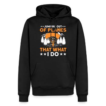 Jumping Out Of Planes That What I Do - Men’s Premium Organic Hoodie - black - Front - Nico (187cm)