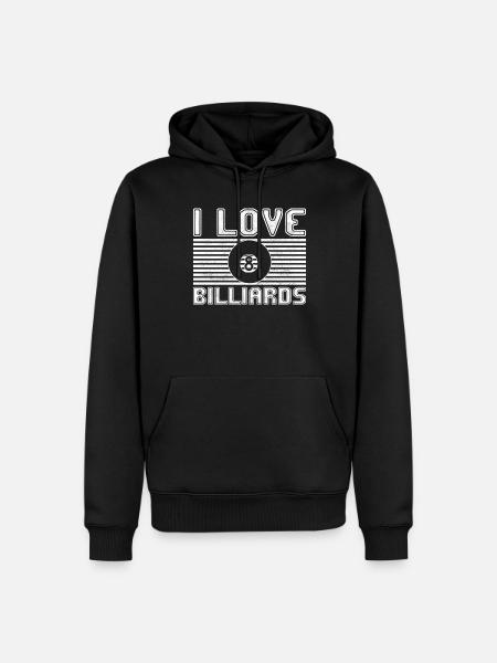 I love billiards - Men’s Premium Organic Hoodie - black