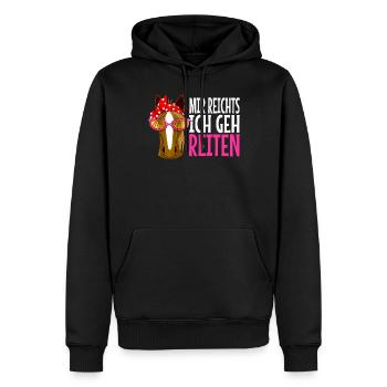 mir reichts ich geh reiten Pferd Pferde Geschenk - Männer Premium Bio Hoodie - Schwarz - Vorne - Nico (187cm)