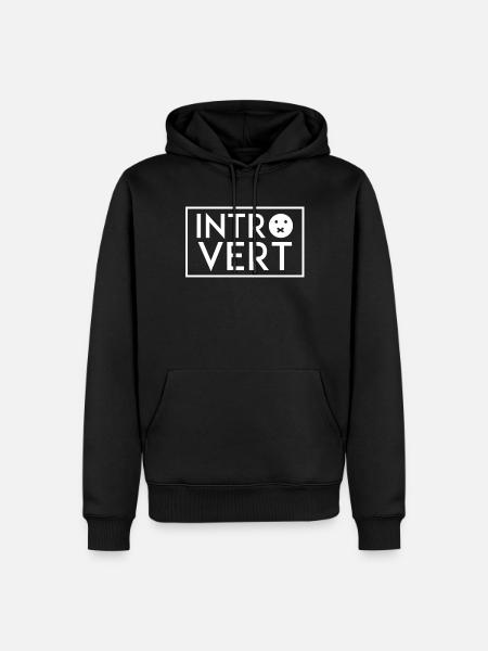 Introverts Introverted Shy Sarcasm - Men’s Premium Organic Hoodie - black