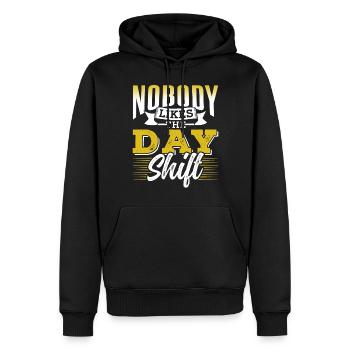 Nobody likes the day shift work night shift - Men’s Premium Organic Hoodie - black - Front - Nico (187cm)