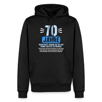 70 Jahre idee mich alt zu nennen 70 Geburtstag - Männer Premium Bio Hoodie - Schwarz - Vorne - Nico (187cm)