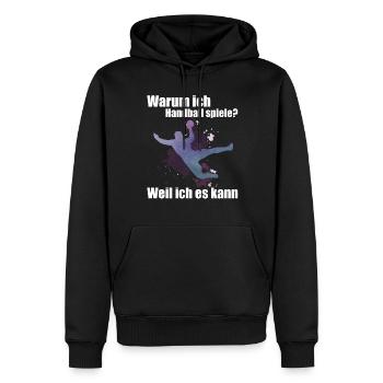 Handball Spruch Handballspieler Handballer Humor - Männer Premium Bio Hoodie - Schwarz - Vorne - Nico (187cm)