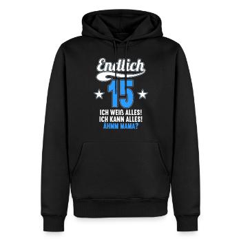15 Jahre ich weiß kann alles Äh mama 15 Geburtstag - Männer Premium Bio Hoodie - Schwarz - Vorne - Nico (187cm)