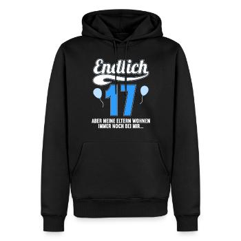 Endlich 17 aber Eltern leben bei mir 17 Geburtstag - Männer Premium Bio Hoodie - Schwarz - Vorne - Nico (187cm)
