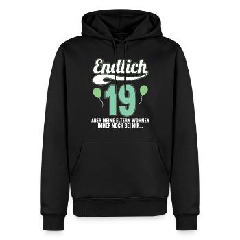 Endlich 19 aber Eltern leben bei mir 19 Geburtstag - Männer Premium Bio Hoodie - Schwarz - Vorne - Nico (187cm)