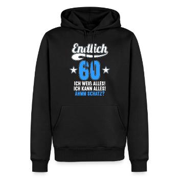 Endlich 60 weiß kann alles Äh Schatz 60 Geburtstag - Männer Premium Bio Hoodie - Schwarz - Vorne - Nico (187cm)