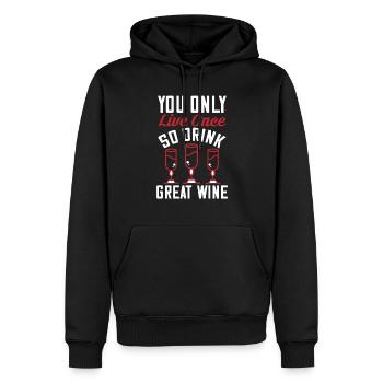 Trinke großen Wein - Männer Premium Bio Hoodie - Schwarz - Vorne - Nico (187cm)