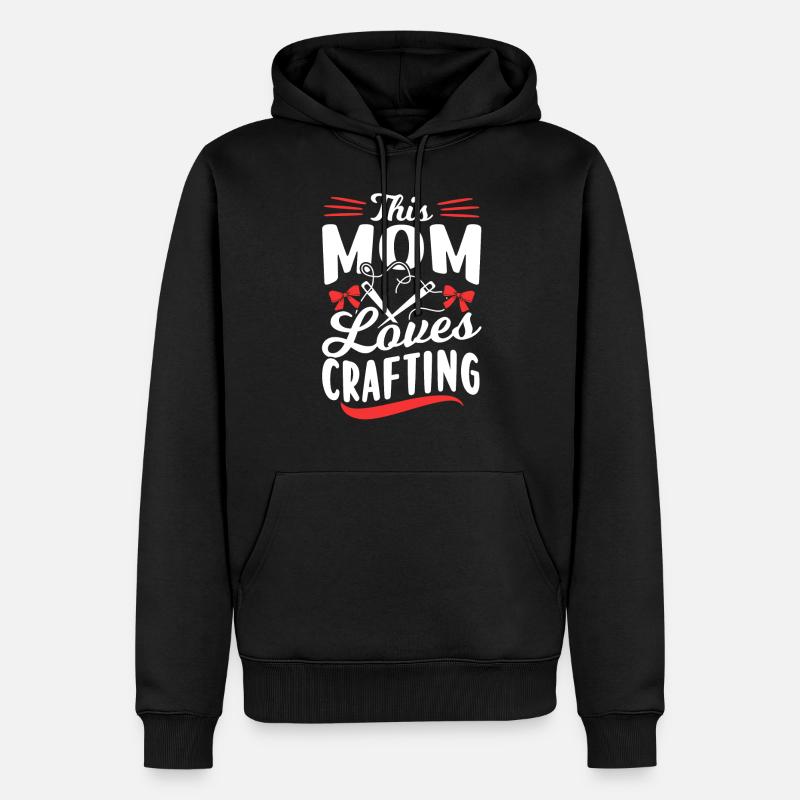 Cette maman adore bricoler des bricolages de maman - Sweat à capuche Premium bio Homme - noir
