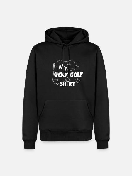 My Lucky Golf Shirt Golfing Sport - Men’s Premium Organic Hoodie - black