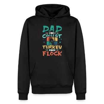 Papa de la dinde la plus cool du troupeau - Sweat à capuche Premium bio Homme - noir - Devant - Nico (187cm)