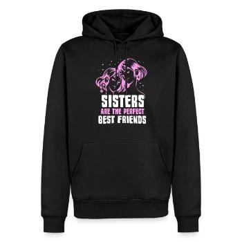 Schwestern Sind Die Perfekten Besten Freundinnen - Männer Premium Bio Hoodie - Schwarz - Vorne - Nico (187cm)