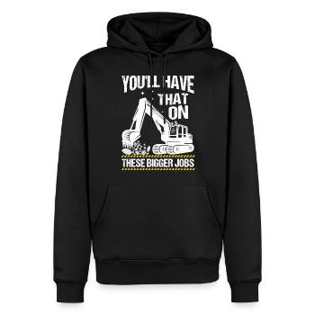 Vintage You'll Have That On These Bigger Jobs - Men’s Premium Organic Hoodie - black - Front - Nico (187cm)