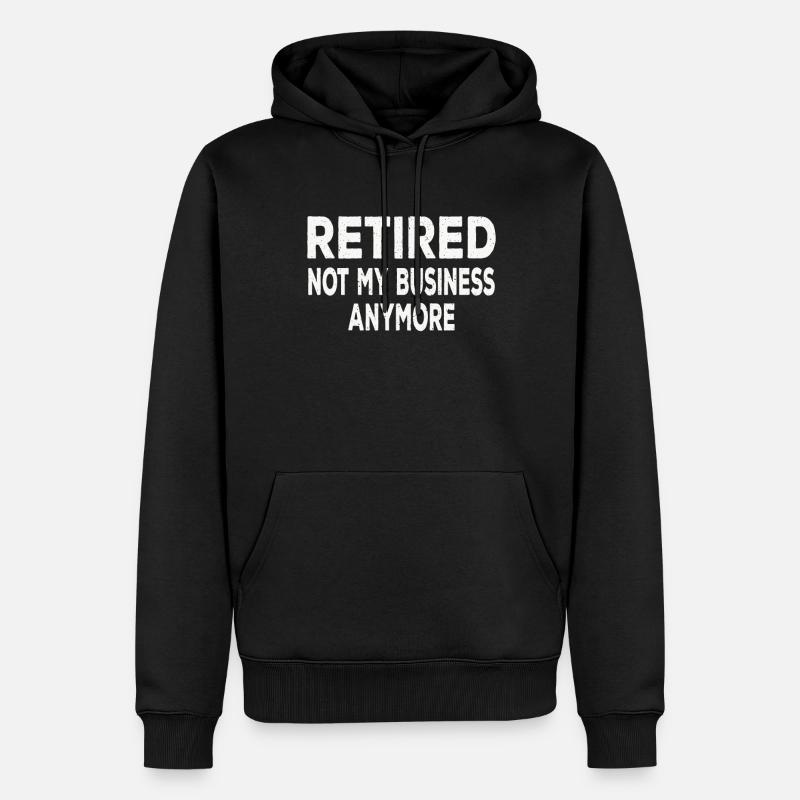 Retraité plus mes bussines - Sweat à capuche Premium bio Homme - noir