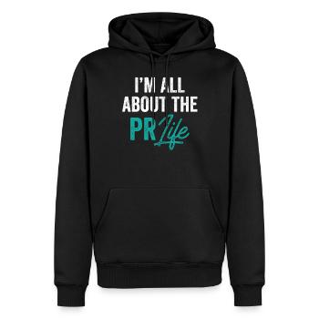 Mir Geht Es Um Das PR Leben Public Relations Beruf - Männer Premium Bio Hoodie - Schwarz - Vorne - Nico (187cm)
