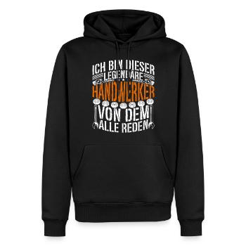 Legende Handwerker Holzbearbeiter Schreiner - Männer Premium Bio Hoodie - Schwarz - Vorne - Nico (187cm)