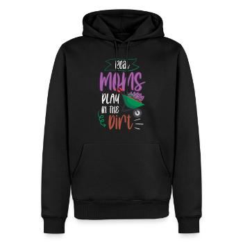 Echte Mütter Spielen Im Dreck Mutter Garten Mama - Männer Premium Bio Hoodie - Schwarz - Vorne - Nico (187cm)