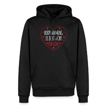 La honte corporelle n’est qu’un cri d’amour - Sweat à capuche Premium bio Homme - noir - Devant - Nico (187cm)