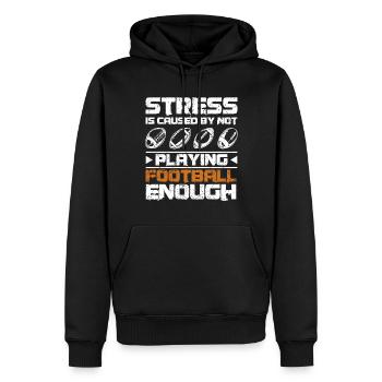 Stress is caused by not playing football enough - Männer Premium Bio Hoodie - Schwarz - Vorne - Nico (187cm)